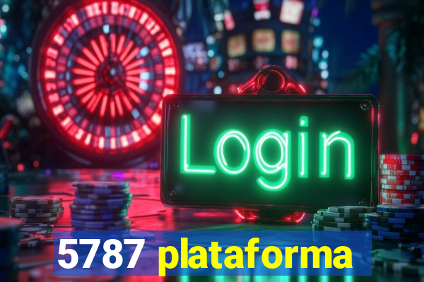 5787 plataforma